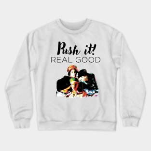 SALT N PEPA PUSH IT Crewneck Sweatshirt